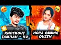 KO 👿 VS NORA GAMING QUEEN 👑 ll  1 VS 1 ROOM MATCH #knockouttamilan #freefire#noragamingqueen #tamil