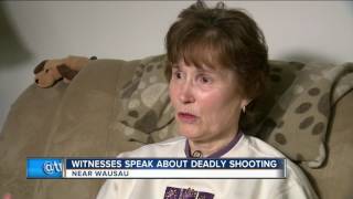 Witnesses speak about deadly Wausau shooting