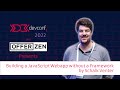 Building a JavaScript Webapp without a Framework by Schalk Venter