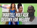 PROOF MARTELL HAS AN UNHEALTHY OBSESSION WITH MELODY