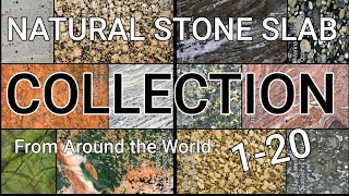 20 Natural Stone Slab Varieties, Unique Geological Samples from Around the World with Relaxing Music