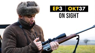 I was born a hunter | ON SIGHT EP 3 | OKTAGON 37