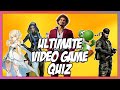 Ultimate Video Game Quiz #1 - Images, Music, Characters, Locations, Items and More!