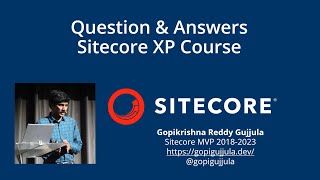 Question & Answers - Sitecore XP Course