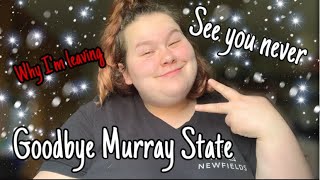 Why I am Leaving Murray State University