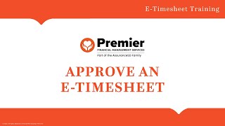 Approve an E-Timesheet | E-TIMESHEET TRAINING