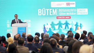 Millî Eğitim Bakanı Yusuf Tekin’in “BÜTEM Bütünleştirici Eğitim Modülleri Tanıtım Programı” Hitabı