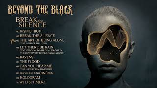 BEYOND THE BLACK - Break The Silence (OFFICIAL FULL ALBUM STREAM)