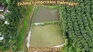 Dadenggre Gadarugre Gittim Fishing Competition ongatgipani natok gitchamko nina rebaa.