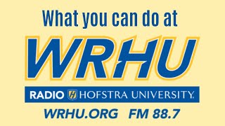 What You Can Do At WRHU Radio Hofstra University