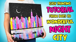 Download Lagu Easy Painting Tutorial From Dots To Wonderful Nigh... MP3 Gratis