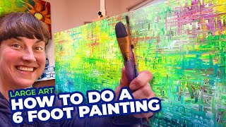 Painting Giant Art with Acrylic is Easier Than You Think!