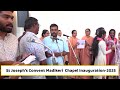 st joseph’s convent madikeri chapel inauguration