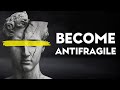Don’t Chase Happiness. Become Antifragile | MARCUS AURELIUS STOICISM