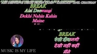 Aisi Deewangi Dekhi Nahin Kahin - Karaoke With Lyrics. Track Credit : Mr Anil Chauhan