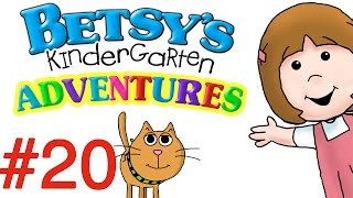 Betsy's Kindergarten Adventures - Full Episode #20