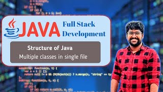 Multiple Java Classes in One File | Java Full Stack Development | Java Macha