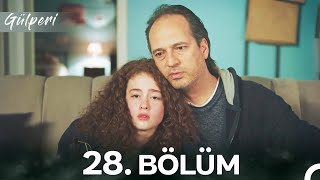 Gülperi 28. Bölüm