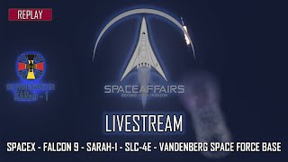 SpaceX - Falcon 9 - SARah 1 - SLC-4E - Vandenberg Space Force Base - June 18, 2022