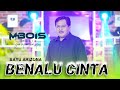 BENALU CINTA BAYU ARIZONA MBOIS MUSIC