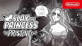 Slay the Princess – The Pristine Cut – Launch Trailer – Nintendo Switch