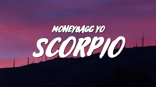 Moneybagg Yo - Scorpio (Lyrics)