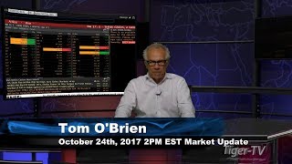October 23rd 2PM EST Market Update with Tom O'Brien on TFNN