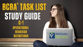 Operational Behavior Definitions (C1) | BCBA® Task List Study Guide | ABA Exam Review