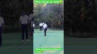 When things go right! While playing golf confidence is key!HITEM STR8 GOLF