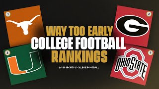 WAY-TOO-EARLY 2025 College Football Rankings: Texas at the top | Potential changes to 12-Team CFP?