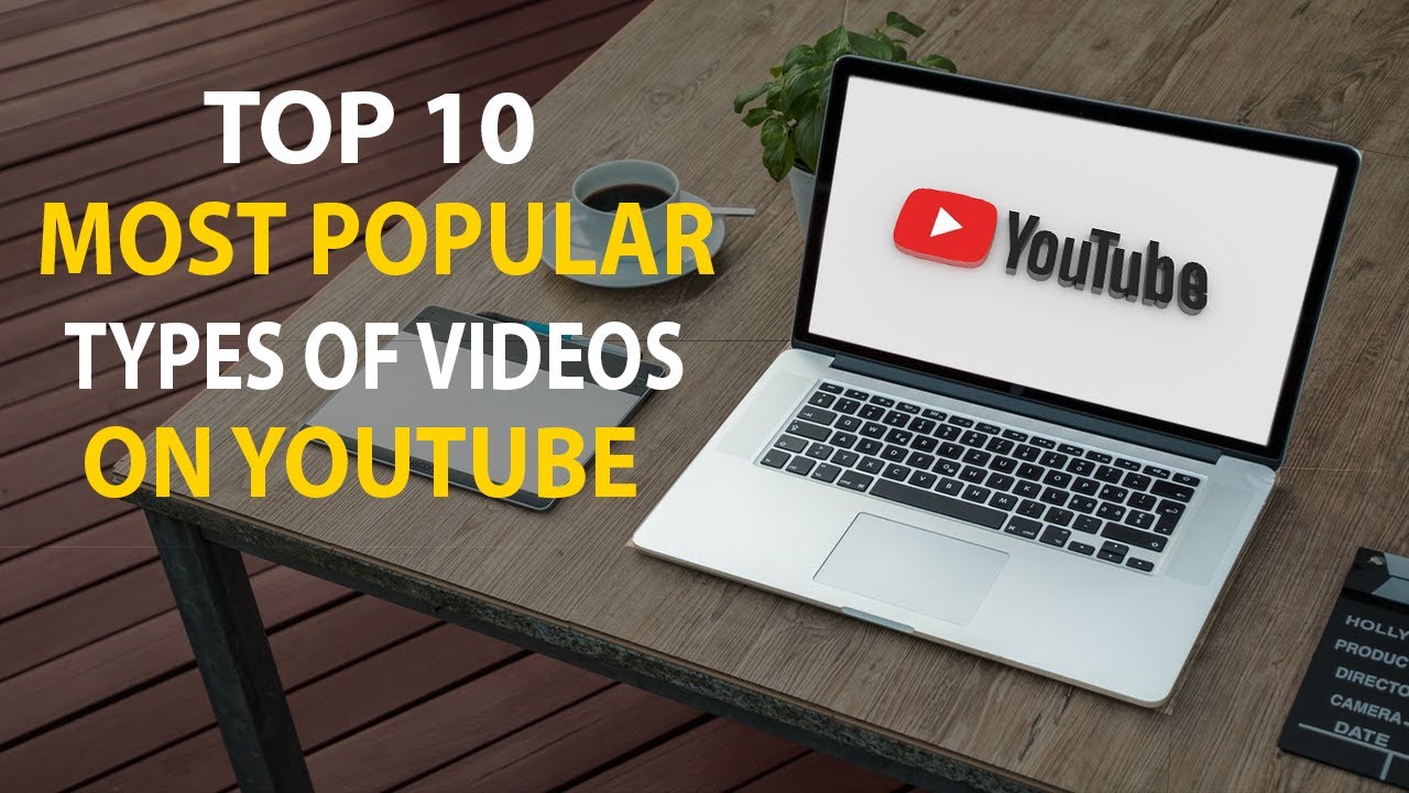 Top 10 Most Popular Types Of Videos On Youtube Youtube Channel Ideas