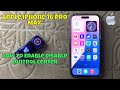 How to Enable Disable Control Center On iPhone 16 Pro Max Lock Screen {Quick & Easy}