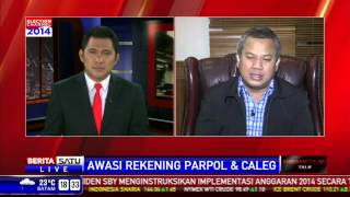 Dialog: Awasi Rekening Parpol dan Caleg