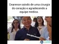 cearense saindo de uma cirúrgia agradece a equipe medica