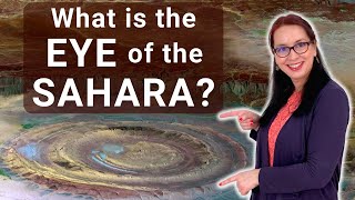 WHAT is the Richat Structure / The Eye of the Sahara / Guelb er Richat and HOW was it formed?