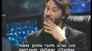 מיכל ינאי בגיא פינס - מראיינת את קיאנו ריבס