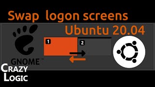#41 - Swap / Rearrange logon screen layout, Ubuntu, GDM3, GNOME