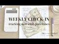 weekly check-in | cash unstuffing | zero based budgeting