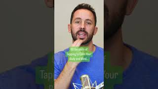 60 Seconds of Tapping to Calm Your Body and Mind...