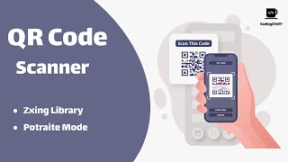 How to Integrate QR CODE SCANNER In Android App | 2024 Zxing Library | Android Tutorial