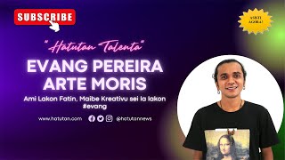 Hatutan Talenta ho Evang Arte Moris || H-PODCAST 2022