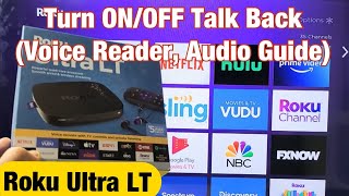 How to Turn ON/OFF Talk Back (Audio Guide, Voice Reader) on Roku Ultra LT
