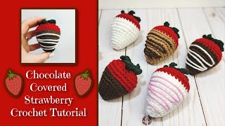 Chocolate-Covered Strawberry Crochet Tutorial / Valentine's Day Crochet Pattern