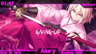 Nightcore - Breaking Point