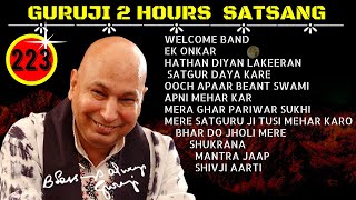 Two Hours GURU JI Satsang Playlist #223🙏 Jai Guru Ji 🙏 Sukrana Guru Ji | GURUJI PARIVAAR LOVERS |