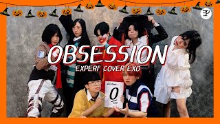 EXPERF COVER EXO - OBSESSION (Relay dance ver.) Halloween2020 🎃 👻