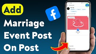 How To Add Marriage Event Post On Facebook Post (Updated)