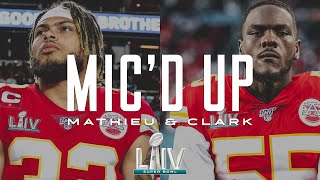 Tyrann Mathieu & Frank Clark Mic'd Up in Super Bowl LIV | 49ers vs. Chiefs