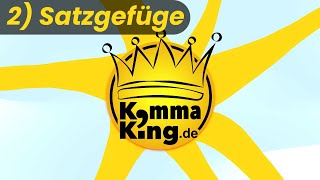 Komma bei Satzgefügen - Kommaking