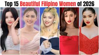 Top 15 Most Beautiful Filipino Women 2026